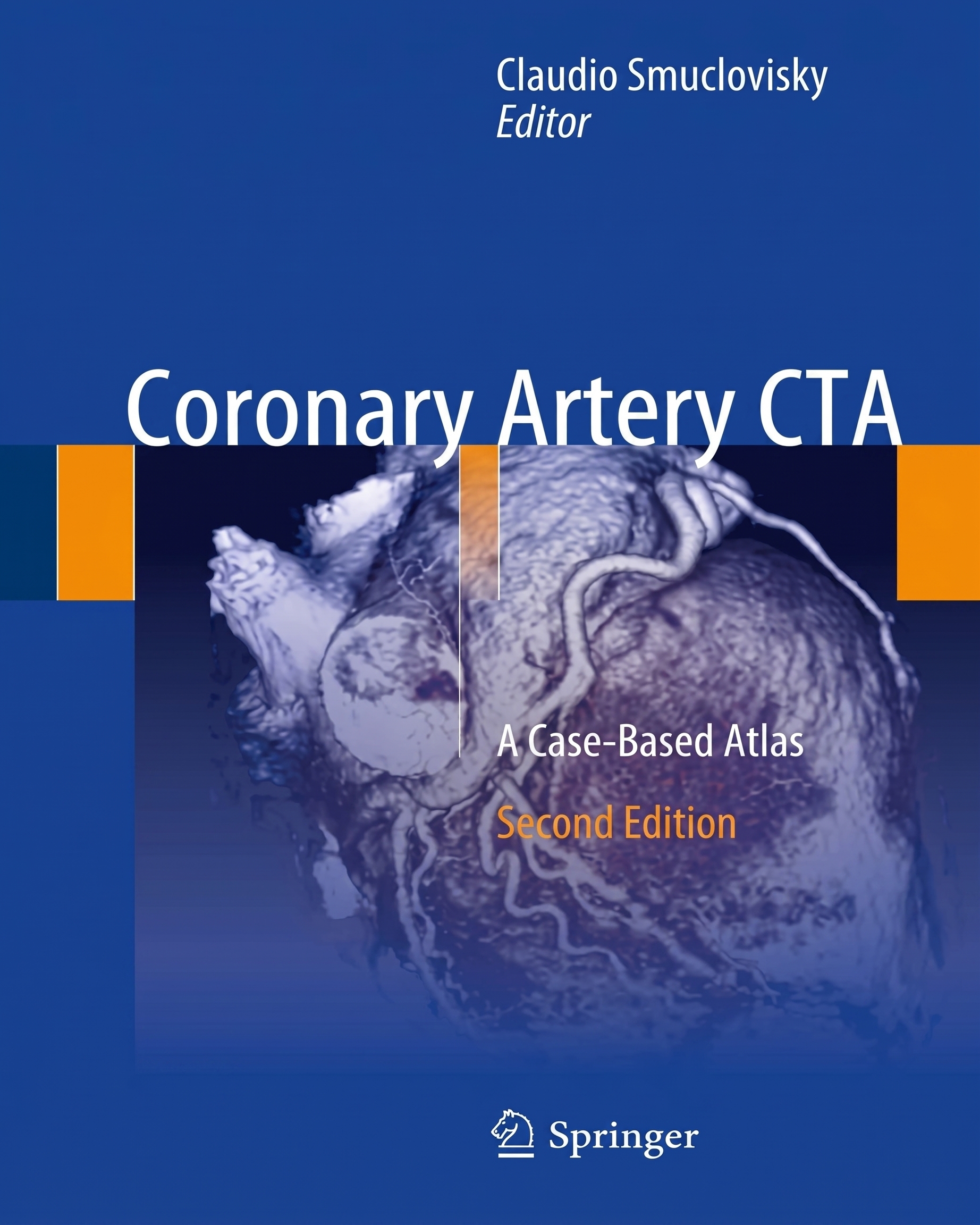 Coronary Artery CTA: A Case-Based Atlas