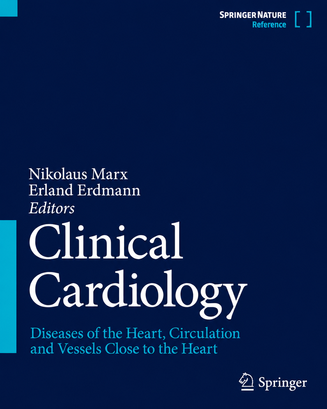 Clinical Cardiology: Diseases of the Heart, Circulation and Vessels close to the Heart
