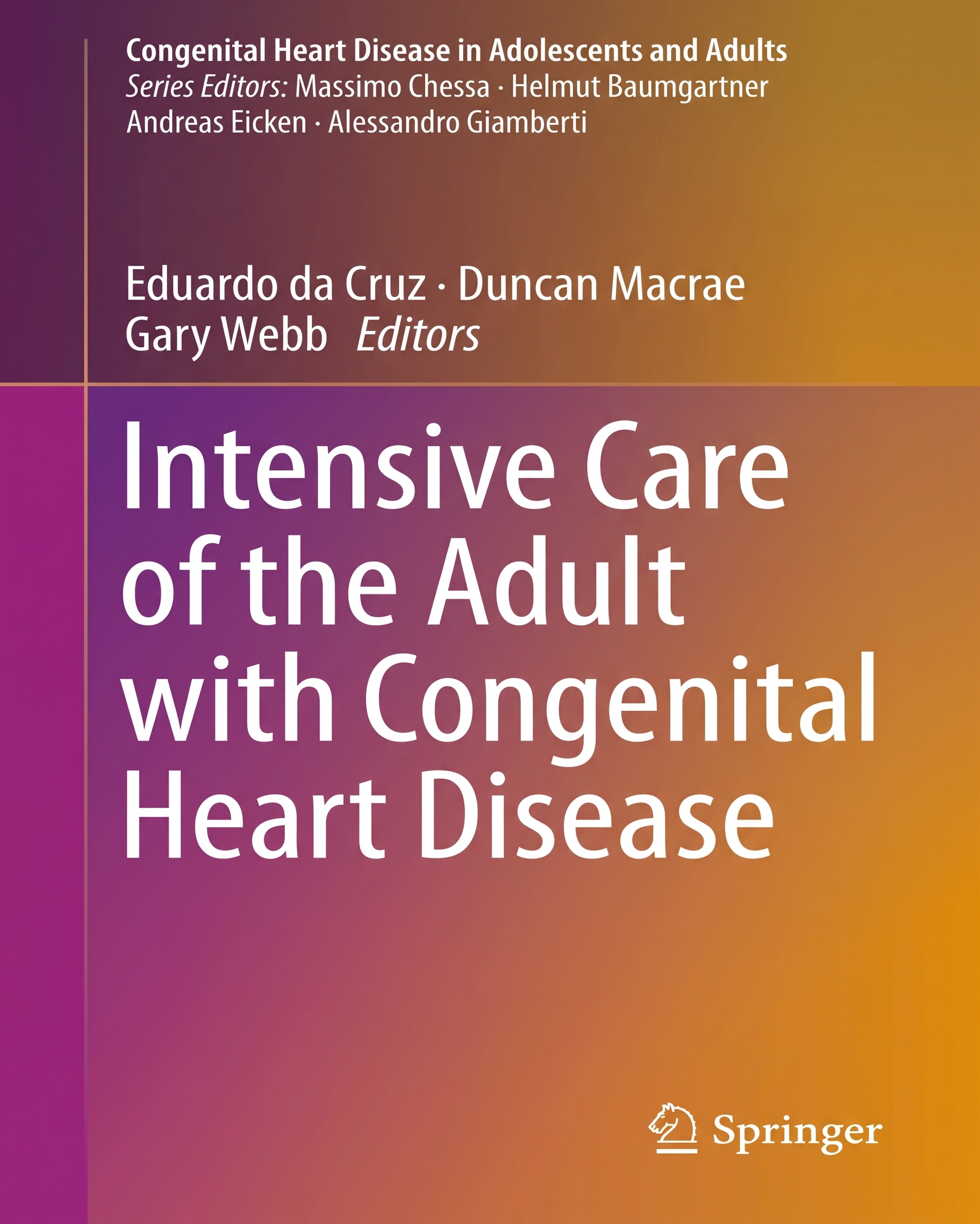 Intensive Care Of The Adult With Congenital Heart Disease (congenital Heart Disease In Adolescents And Adults)